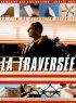 Постер «La traversée»