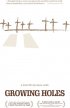 Постер «Growing Holes»