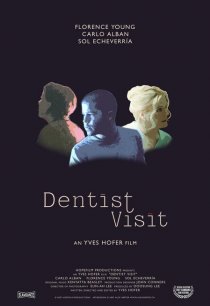 «Dentist Visit»