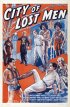 Постер «City of Lost Men»