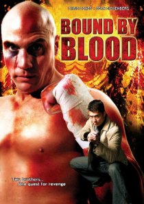 «Bound by Blood»