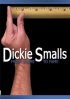 Постер «Dickie Smalls: From Shame to Fame»