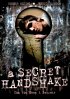Постер «A Secret Handshake»