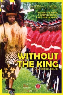 «Without the King»