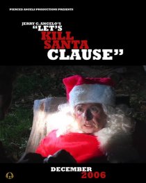 «Let's Kill Santa Claus...»