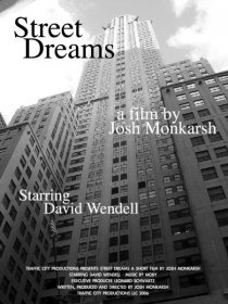 «Street Dreams»