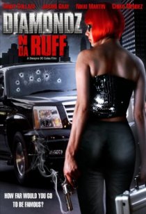 «Diamondz n da Ruff»