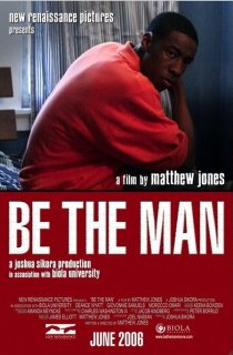 «Be the Man»