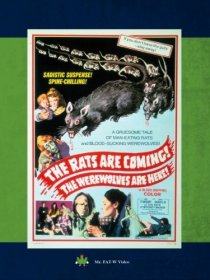 «The Rats Are Coming! The Werewolves Are Here!»