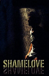 «Shamelove»