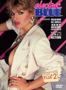 «Electric Blue: Sex Model File #2»
