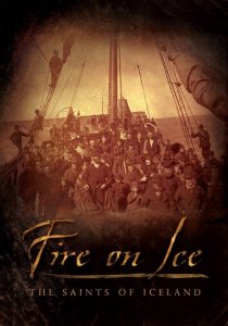 «Fire on Ice: The Saints of Iceland»