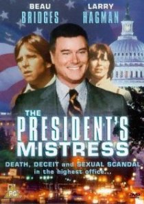 «The President's Mistress»