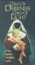 Постер «Дитя тьмы, дитя света»