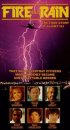 Постер «Fire and Rain»