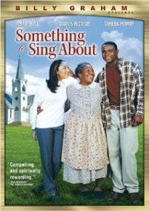 «Something to Sing About»