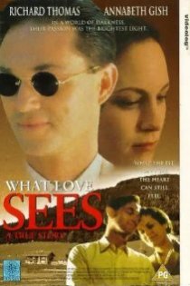 «What Love Sees»