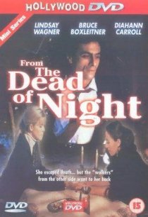 «From the Dead of Night»
