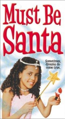 «Must Be Santa»