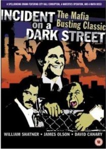 «Incident on a Dark Street»