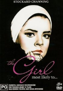 «The Girl Most Likely to...»