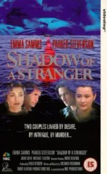 «Shadow of a Stranger»