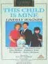 Постер «This Child Is Mine»