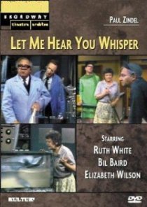 «Let Me Hear You Whisper»