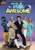 Постер «Totally Awesome»