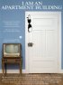 Постер «I Am an Apartment Building»