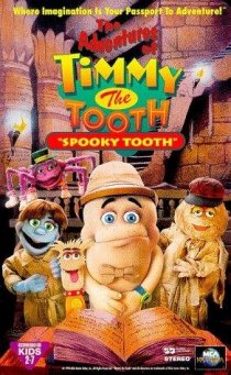 «The Adventures of Timmy the Tooth: Spooky Tooth»