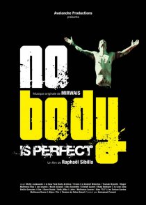 «Nobody Is Perfect»