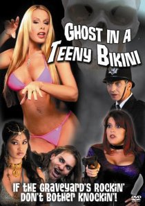 «Ghost in a Teeny Bikini»