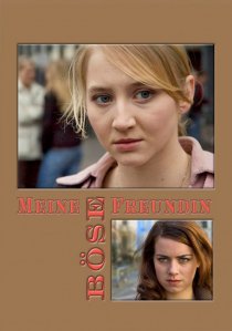 «Meine böse Freundin»