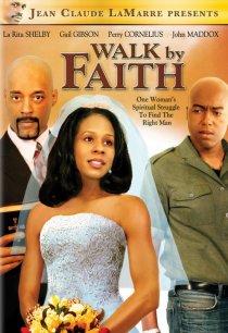 «Walk by Faith»
