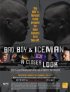 Постер «Bad Boy & Iceman: A Closer Look»