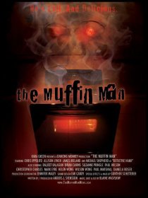 «The Muffin Man»