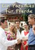 Постер «Ein Paradies für Pferde»