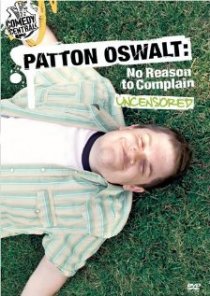 «Patton Oswalt: No Reason to Complain»
