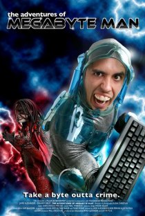 «The Adventures of Megabyte Man»