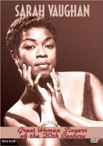 «Great Women Singers of the 20th Century: Sarah Vaughan»
