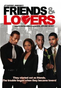 «Friends and Lovers»