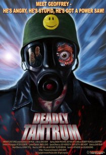 «Deadly Tantrum»