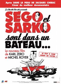 «Ségo et Sarko sont dans un bateau...»