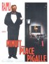 Постер «Minuit... place Pigalle»