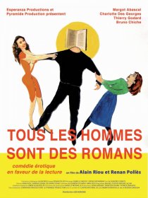 «Tous les hommes sont des romans»