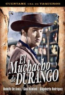 «El muchacho de Durango»
