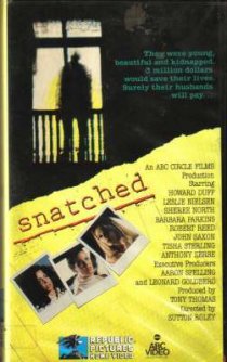 «Snatched»