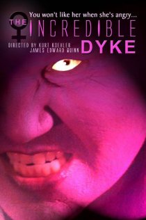 «The Incredible Dyke»