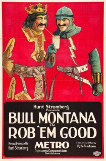 «Rob 'Em Good»